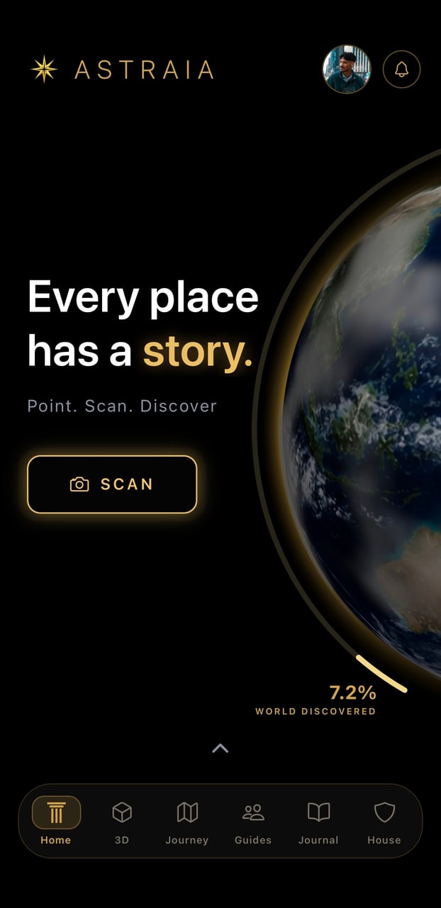 Astraia's home screen — Every place has a story, a scan button, and the share of the world you have discovered